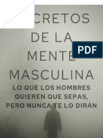 Secretos de La Mente Masculina - Lo Que Los Hombres Quieren Que Sepas, Pero Nunca Te Lo Dirán