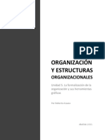 La Formalización de La Organización y Sus Herramientas Gráficas (Roberto Azuara, 2013) .
