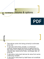 Derivatives Forward, Futures & Options