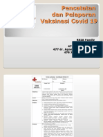 Pencatatan Dan Pelaporan Vaksinasi COvid 19