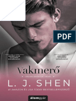 L. J. Shen - Vakmerő