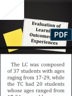 Evaluation of Learning Outcomes and Experiences