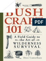 Bushcraft 101 A Field Guide To The Art of Wilderness Survival