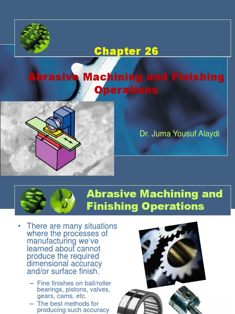 Abrasive Machining Techniques Overview | PDF | Grinding (Abrasive ...