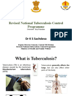 Revised National Tuberculosis Control Programme: DR K S Sachdeva