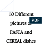 10 Different Pictures of PASTA and CEREAL Dishes