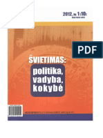 ŠVIETIMAS: POLITIKA, VADYBA, KOKYBĖ/EDUCATION POLICY, MANAGEMENT AND QUALITY, Vol. 4, No. 1, 2012