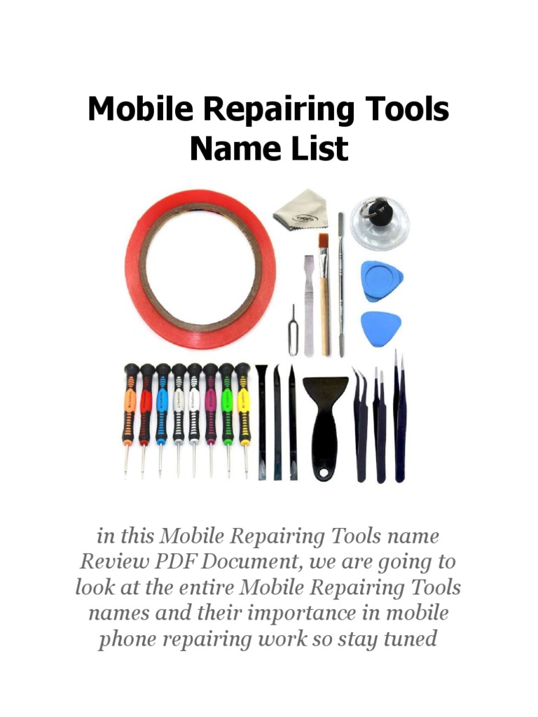 Mobile Repairing Tools Name List Updated 2021 PDF Mobile Phones I
