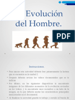 La Evolución Del Hombre