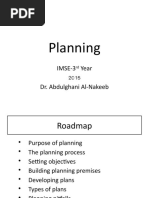 Planning: IMSE-3 Year 2015 Dr. Abdulghani Al-Nakeeb