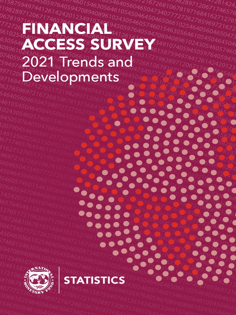 2021 Financial Access Survey Insights | PDF | Microfinance | Small And ...