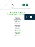 Positive Youth Development: Processes, Programs, and Problematics