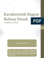 Karakteristik Ragam Bahasa Ilmiah: Pariyanto, S.S., M.Hum