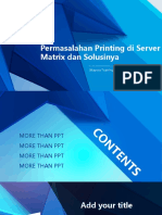 Permasalahan Printing Di Server Matrix Dan Solusinya: Mayora Training & Development 2021