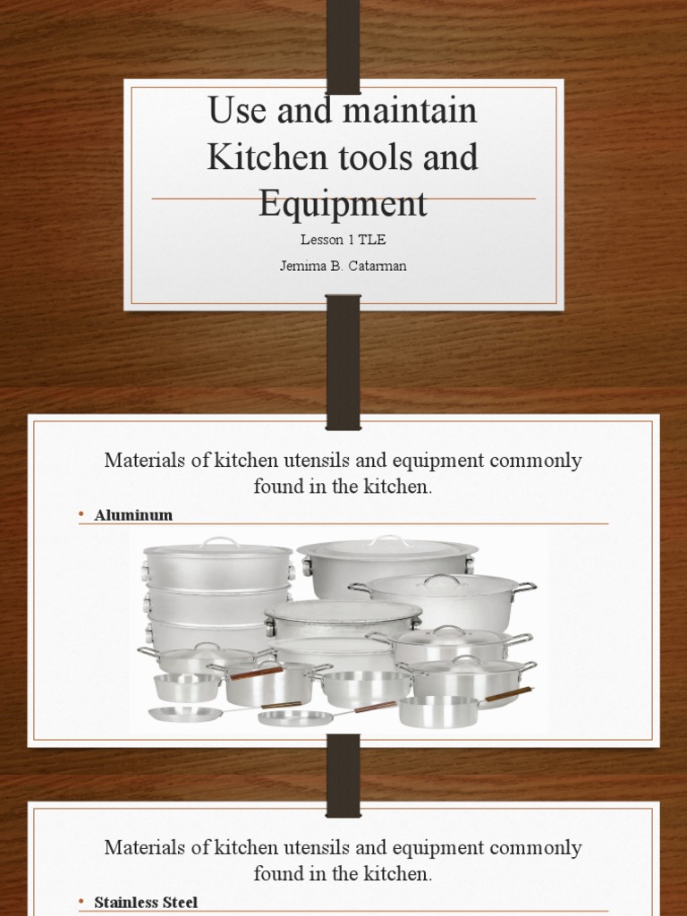Use and Maintain Kitchen Tools and Equipment | PDF | Cooking, Food & Wine