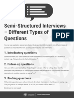 Semi-Structured Interviews - Different Types of Questions: 1. Introductory Questions 2. Follow-Up Questions