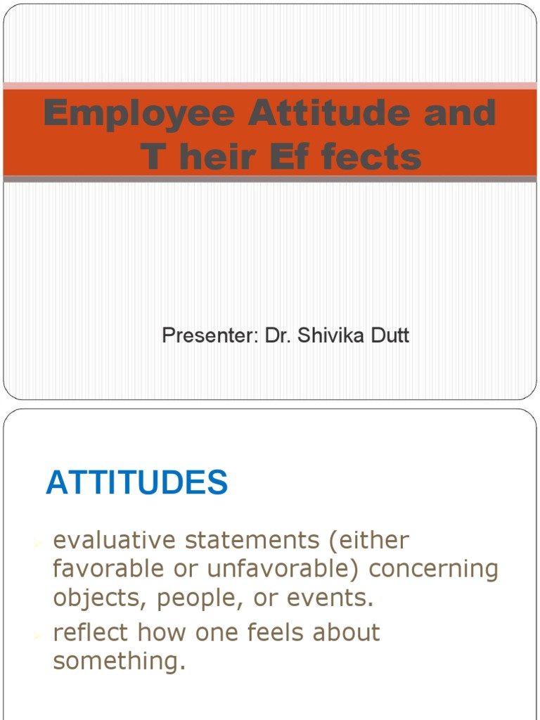Impact of Employee Attitudes on Satisfaction | PDF | Attitude ...