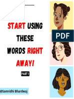 Start Right Away!: Using These Words