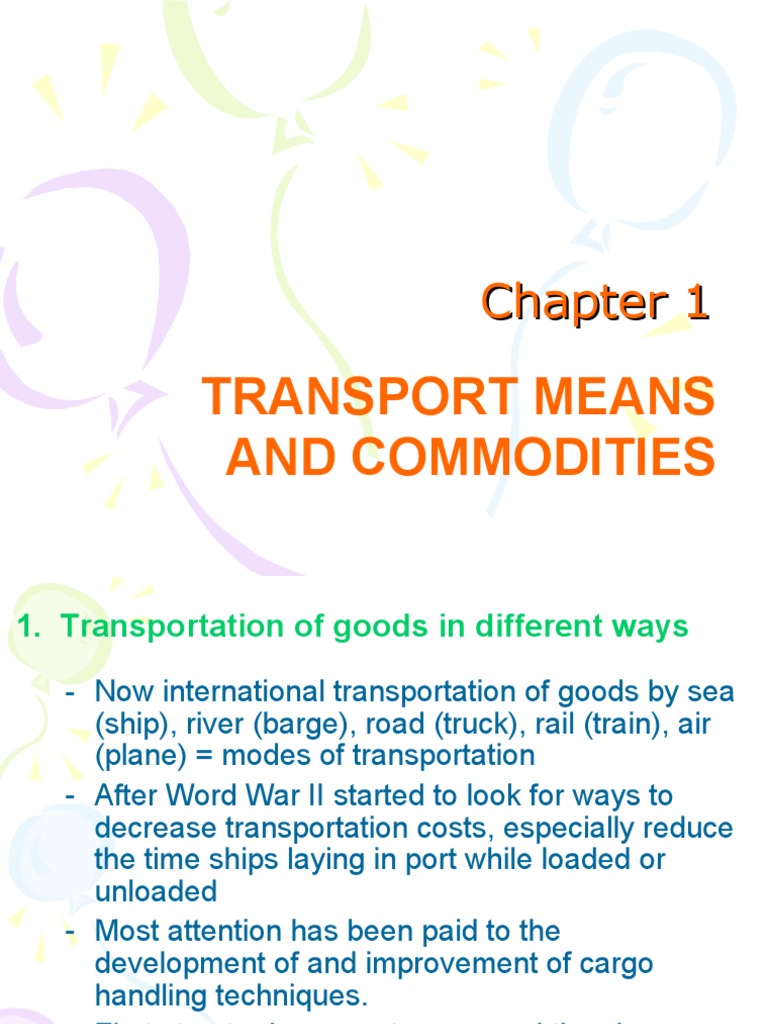 Understanding Modes of Transportation and Cargo Handling Techniques