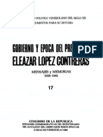 Tomo 17. Gobierno y Época Del Presidente Eleazar López Contreras. Mensajes y Memorias (1935-1941)
