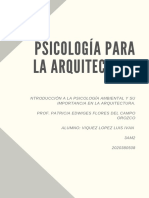 Tarea 1 Introducción A La Psicología Ambiental y Su Importancia en La Arquitectura.