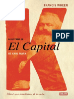 Wheen F. La Historia de El Capital de Karl Marx.