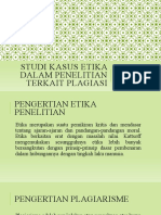 Studi Kasus Etika Dalam Penelitian Terkait Plagiasi (Ppt)