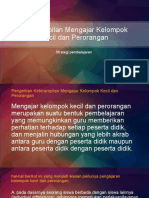 Keterampilan Mengajar Kelompok Kecil Dan Perorangan