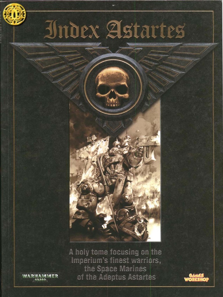 Warhammer 40k - Codex - Index Astartes I | PDF