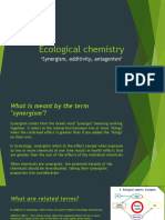 Ecological chemistry - synergism, additivity, antagonism