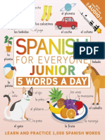 Spanish for Everyone Junior 5 Words a Day Learn and Practise 1,000 Spanish Words