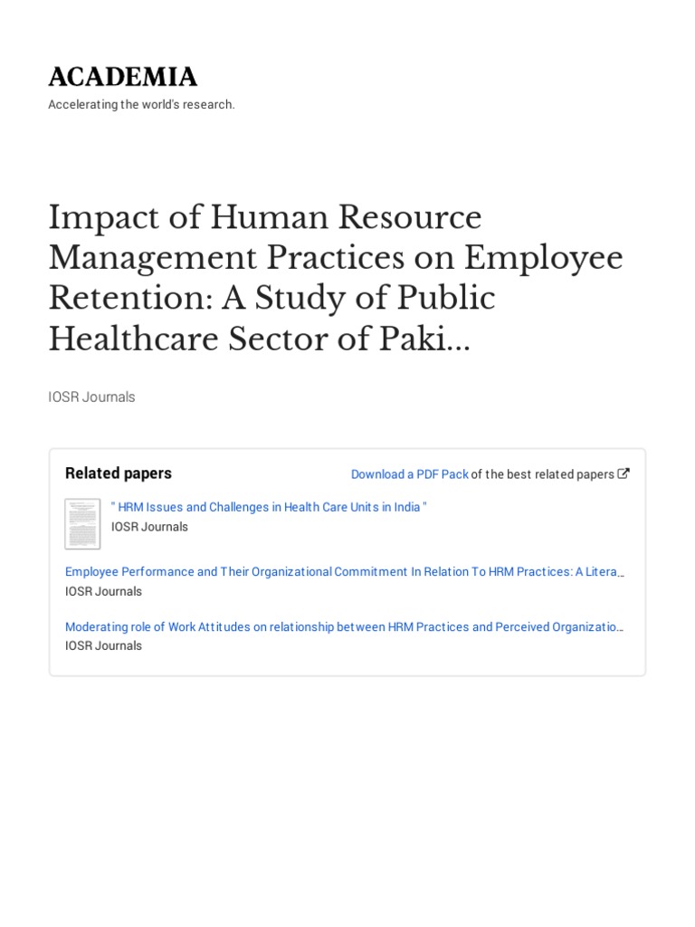 Impact of Human Resource Management Practices On Employee Retention: A ...