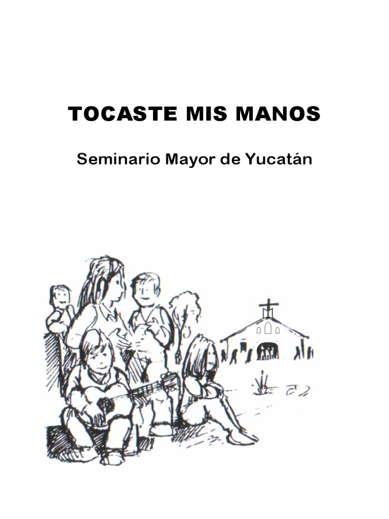Tocaste Mis Manos: Letra y Acordes | PDF | Artes del Lenguaje y ...