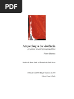 Pierre Clastres - Arqueologia da violência - antropologia politica.pdf
