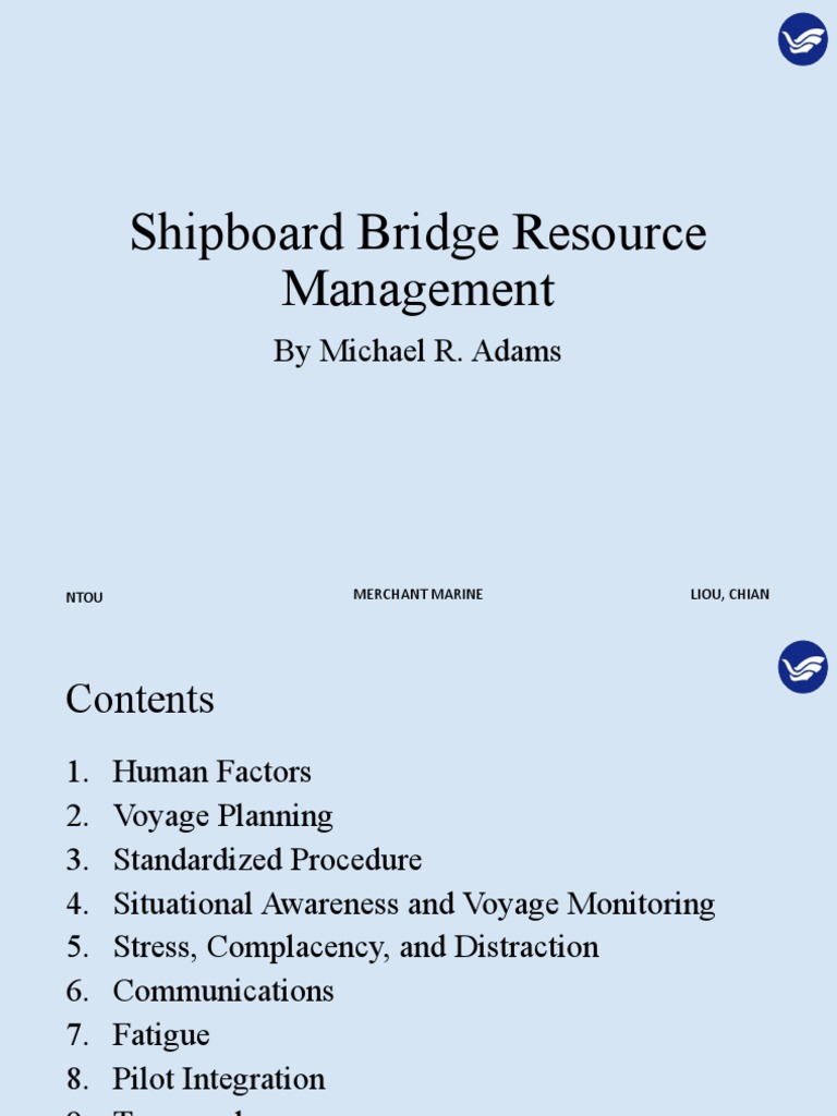 Shipboard Bridge Resource Management: by Michael R. Adams | Download ...