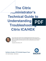 The Citrix Administrator's Technical Guide To Understanding and Troubleshooting Citrix ICA/HDX