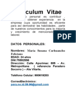 Currículum Vitae: Datos Personales: Nombres: María Susana Carhuancho Feliciano