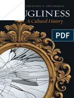 Gretchen E. Henderson - Ugliness - A Cultural History-Reaktion Books (2015)