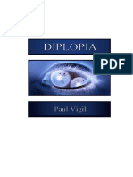 Diplopia by Paul Vigil