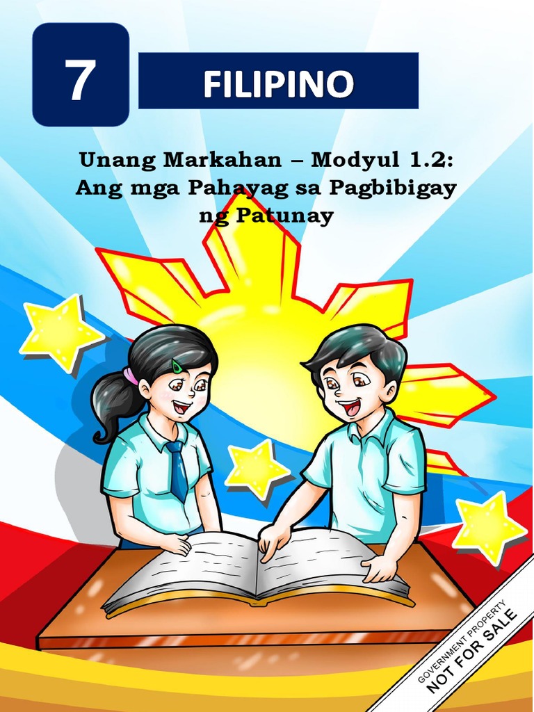 Fil7 - Q1 - Mod1.2 - Ang Mga Pahayag Sa Pagbibigay NG Patunay | PDF