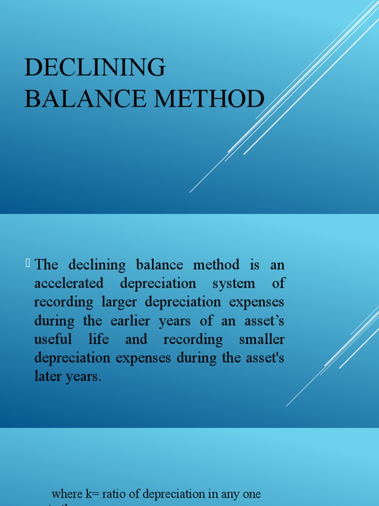 Declining Balance Method Explained | PDF | Business