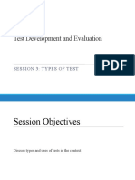 Test Development and Evaluation: Session 3: Types of Test