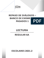 Lectura - Regular 6A - Repaso de Diálogos - Banco de Exámenes Pasados 1 - Clase