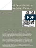 El proyecto industrializador de Manuel Ávila Camacho