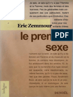 Eric Zemmour 2006 Le Premier Sexe Paris Denoël (ISBN 9782207257449)