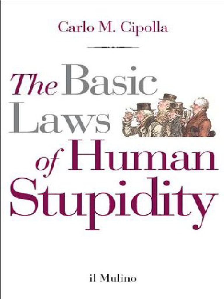 The Basic Laws Of Human Stupidity Compress Pdf