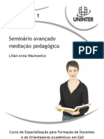 Aula 1 - Seminário Avançado Mediação Pedagógica