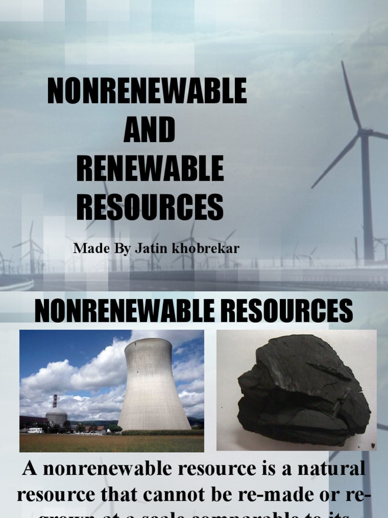 Geography PPT About NonRenewable and Renewable Resources PDF