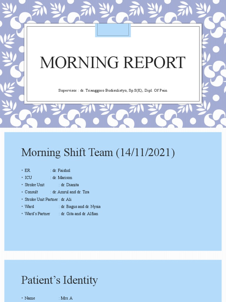 Morning Report: Patient Mrs. A's Case | PDF | Physical Examination | Pain