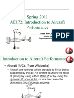 Spring 2011 AE172: Introduction To Aircraft Performance: Asst. Prof. Dr. Ali Türker Kutay